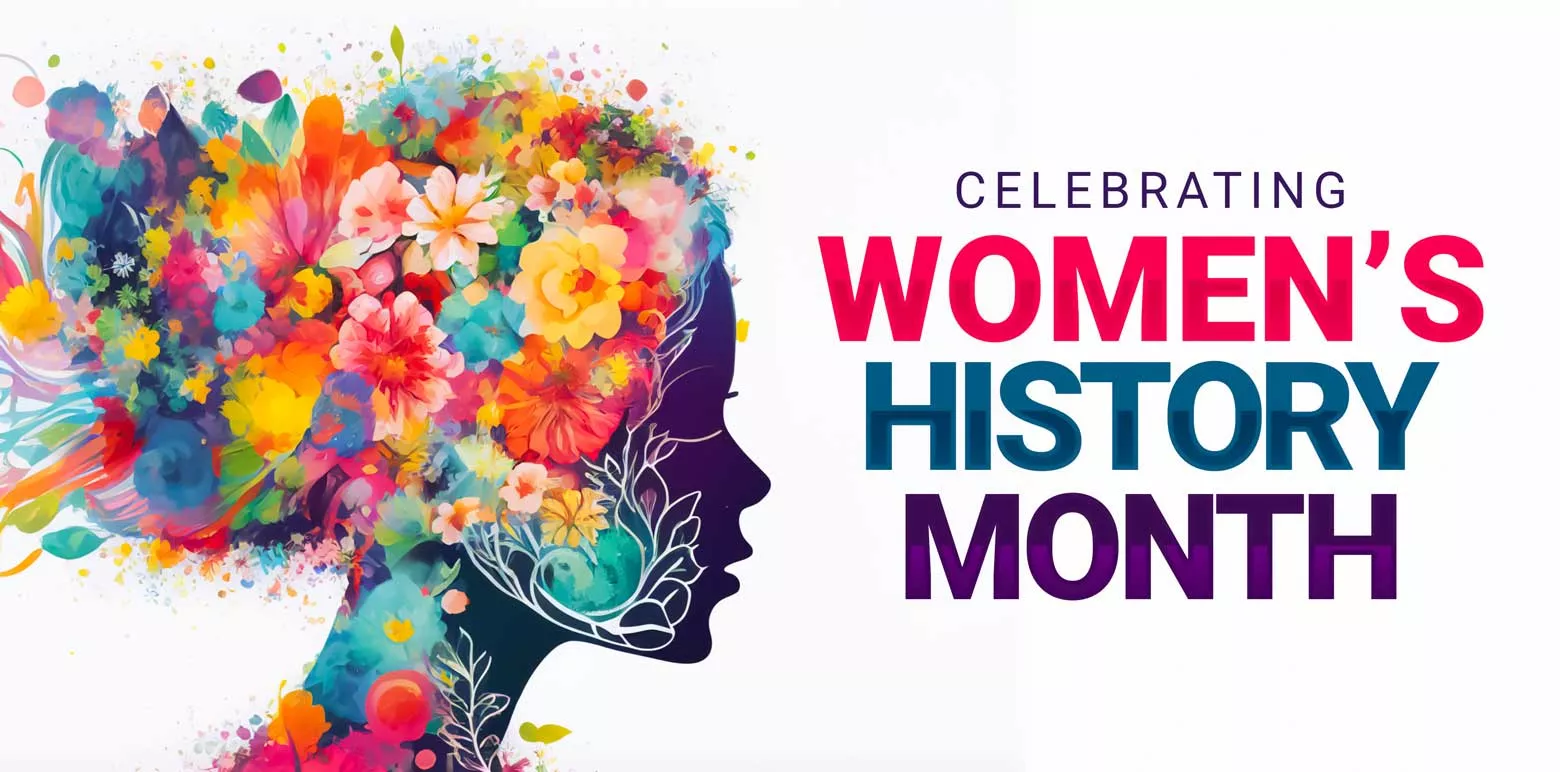 Collage of Flowers Flowing Like Hair off a Silhouette of a Woman’s Head with Text that Reads Celebrating Women's History Month